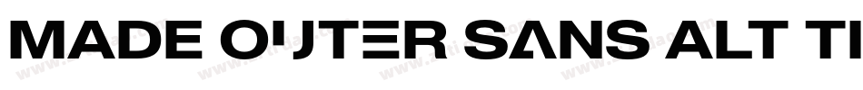 MADE Outer Sans Alt Thin PERSONAL USE字体转换